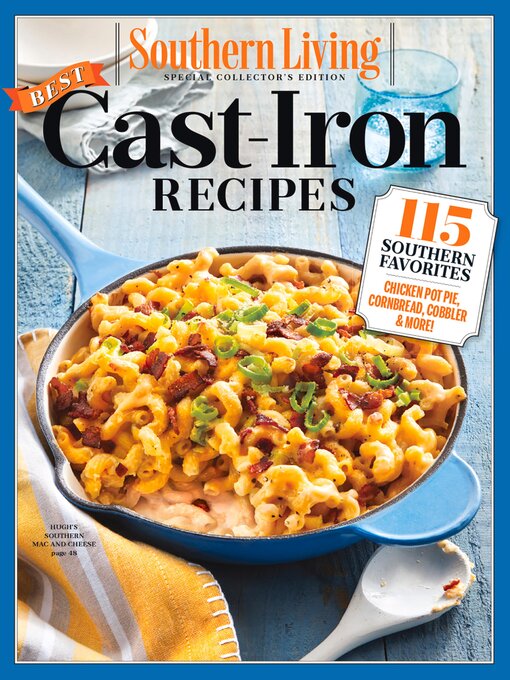 Title details for SOUTHERN LIVING Best Cast Iron Recipes by The Editors of Southern Living - Available